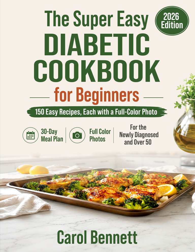 The Super Easy Diabetic Cookbook for Beginners